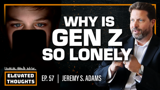 Episode 57: Is Gen Z’s “Freedom” Just Leaving Them Empty? (Jeremy S. Adams Returns)