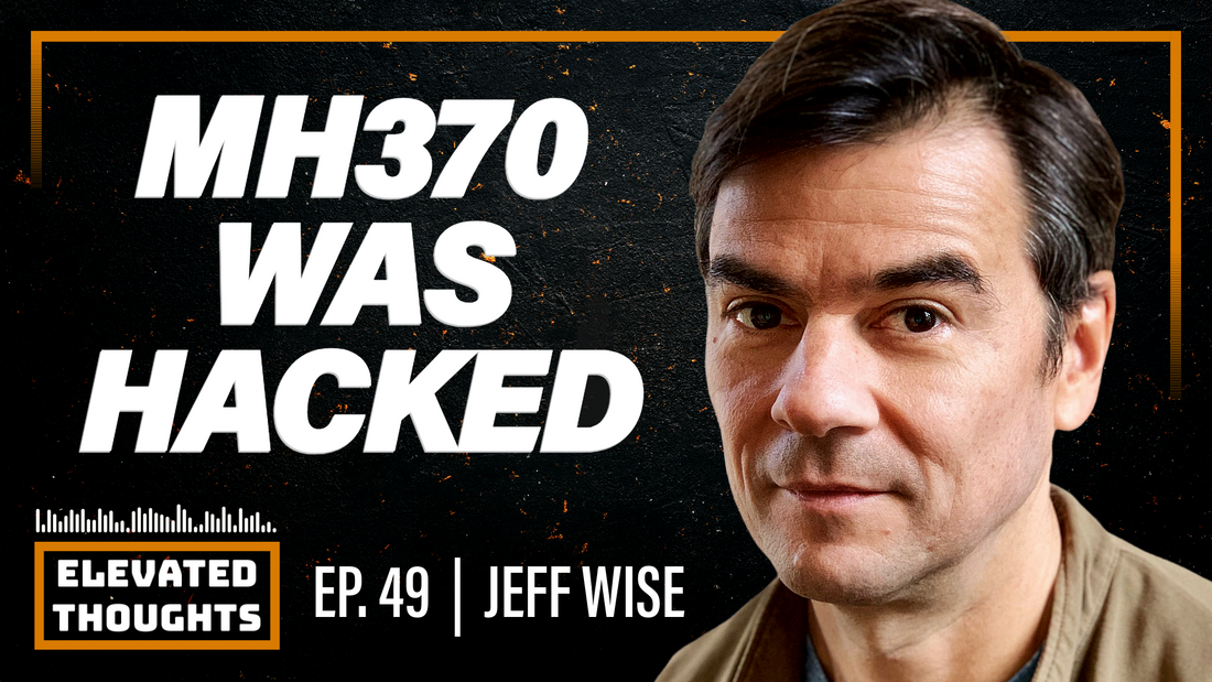 Episode 49: Did MH370’s Mystery Just Get Its Best Shot Yet? Jeff Wise on the New Search, Drift Clues, and the Cyber Hijack Theory