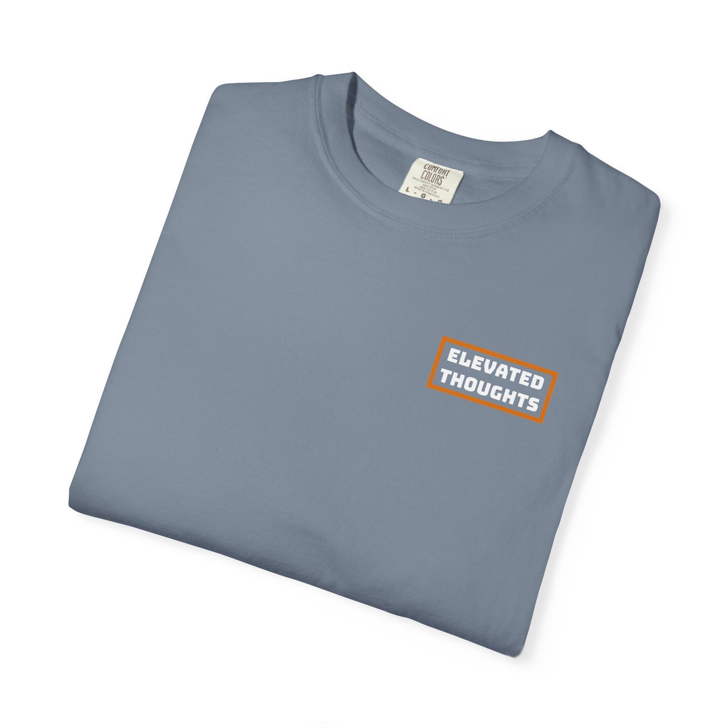 Elevated Thoughts T Shirt
