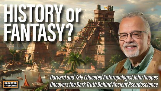 Episode 39: Ancient Myths, Pseudoarchaeology, and the Value of Real Science with John Hoopes