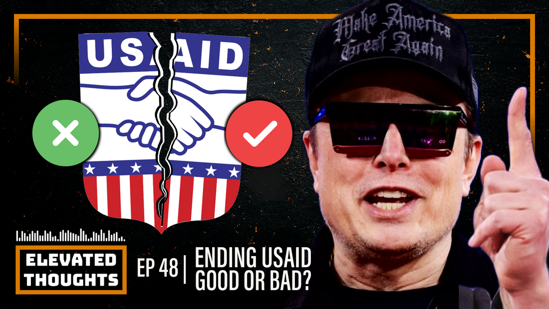Episode 48: Is Slashing USAID Strategy or Self‑Sabotage? Musk, Tariffs, and the Soft Power Vacuum